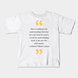 philosophy quotes Kids T-Shirt